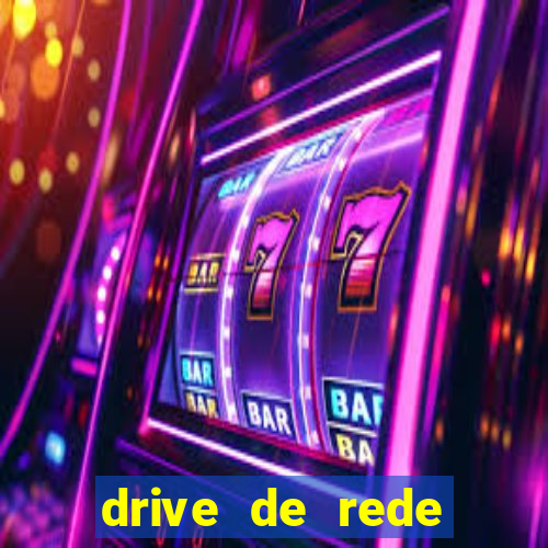 drive de rede windows 7